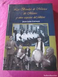 BANDAS DE MUSICA DE MIERES Y OTROS ASPECTOS DEL FOLKLORE, LAS