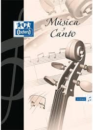 LIBRETA MUSICA/CANTO A/4 OXFORD