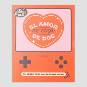 EL AMOR ES COSA DE DOS (JUEGO CON CHOCOLATINAS)