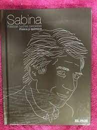 SABINA - PALABRAS HECHAS DE CANCIONES - FISICA Y QUÍMICA