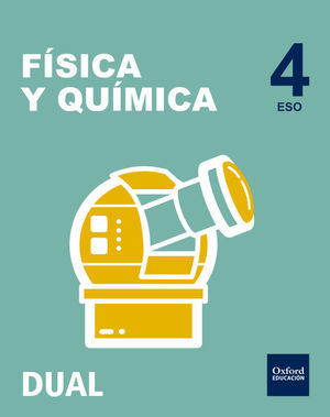 FÍSICA Y QUÍMICA 4ºESO INICIA DUAL (PACK) (OXFORD)