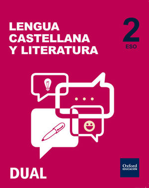 INICIA LENGUA CASTELLANA Y LITERATURA 2.º ESO. LIBRO DEL ALUMNO. VOLÚMENES TRIME