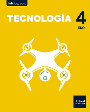 TECNOLOGÍA 4ºESO INICIA DUAL (OXFORD)