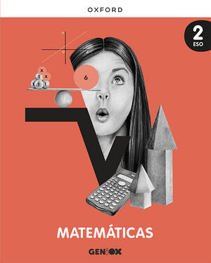 MATEMÁTICAS 2º ESO. LIBRO DEL ESTUDIANTE. GENIOX