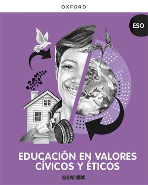 EDUCACIÓN VALORES CÍVICOS (ESO) Y ÉTICOS GENIOX (OXFORD)