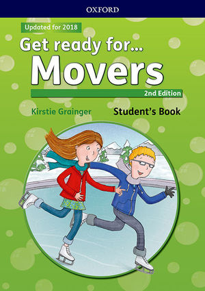 GET READY FOR MOVERS. STUDENT'S BOOK (2ºED/OXFORD)