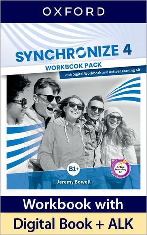 SYNCHRONIZE 4 WORKBOOK +DIGITAL BOOK+ALK (OXFORD)