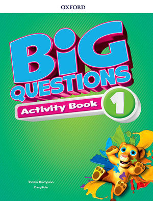 BIG QUESTIONS 1 ACTIVITY BOOK (OXFORD)