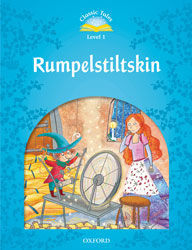 CLASSIC TALES 1. RUMPELSTILTSKIN. AUDIO CD PACK