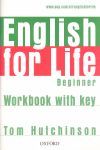 ENGLISH FOR LIFE (BEGINNER) WORKBOOK+KEY (OXFORD)