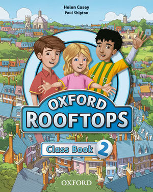 ROOFTOPS 2ºEP CLASS BOOK (OXFORD)
