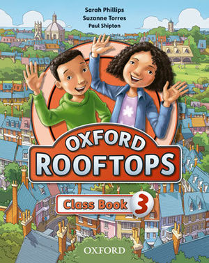 ROOFTOPS 3ºEP CLASS BOOK (OXFORD)