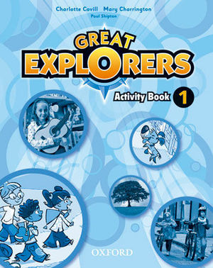 GREAT EXPLORERS 1ºEP ACTIVITY (OXFORD)