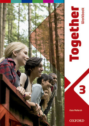 TOGETHER 3ºESO WORKBOOK (OXFORD)