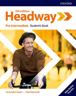 HEADWAY 5TH EDITION PRE-INTERMEDIATE. STUDENT'S BOOK + STUDENT'S RESOURCE CENTER