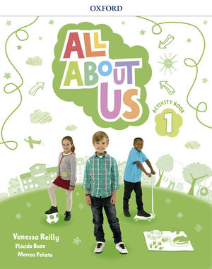 ALL ABOUT US 1ºEP ACTIVITY BOOK (OXFORD)