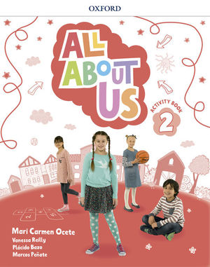 ALL ABOUT US 2ºEP ACTIVITY BOOK (OXFORD)