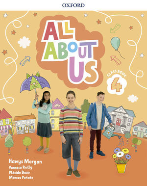 ALL ABOUT US 4ºEP CLASS BOOK (OXFORD)