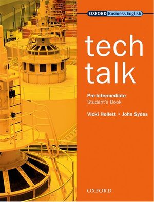 TECH TALK PRE-INTERMEDIATE. STUDENT'S BOOK