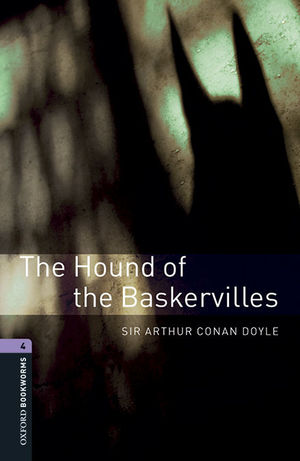 THE HOUND OF THE BASKERVILLES +MP3 PACK. OXFORD BOOKWORMS 4.