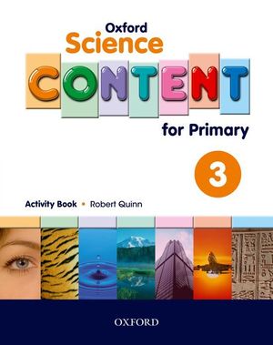 OXFORD SCIENCE CONTENT FOR PRIMARY 3. ACTIVITY BOOK