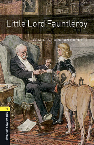 LITTLE LORD FAUNTLEROY +MP3 PACK. OXFORD BOOKWORMS 1.
