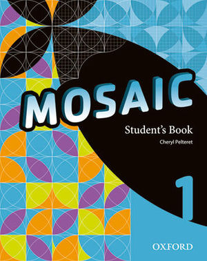 MOSAIC 1ºESO STUDENT'S (OXFORD)