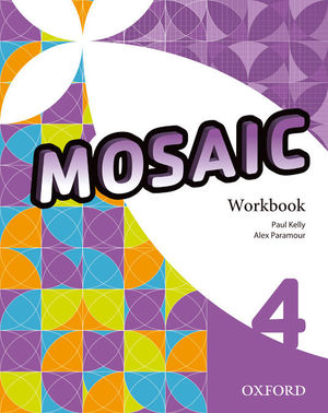 MOSAIC 4ºESO WORKBOOK (OXFORD)