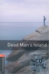 OXFORD BOOKWORMS 2. DEAD MAN'S ISLAND AUDIO CD PACK