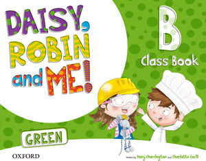 DAISY, ROBIN & ME! GREEN (B) CLASS BOOK PACK (OXFORD)