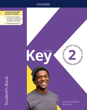 KEY TO BACHILLERATO 2ºBACH STUDENT'S BOOK (2ºED/2021/OXFORD)