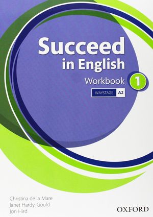SUCCEED IN ENGLISH 1. WORKBOOK