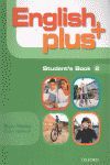 ENGLISH PLUS 2. STUDENT'S BOOK