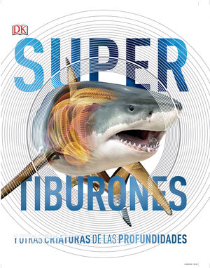 SUPERTIBURONES (SÚPER)