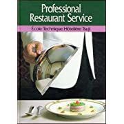 PROFESSIONAL RESTAURANT SERVICE (ECOLE TECHNIQUE HOTELIERE TSUJI)