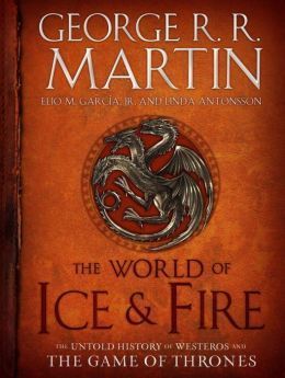 WORLD OF ICE AND FIRE, THE