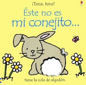 ESTE NO ES MI CONEJITO... ¡ TOCA, TOCA !