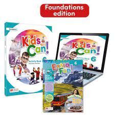 KIDS CAN! FOUNDATIONS 6 ACTIVITY BOOK, EXTRAFUN & PUPIL'S APP: CO