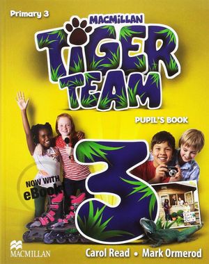 TIGER TEAM 3ºEP ALUMNO+EBOOK (MACMILLAN/2017)