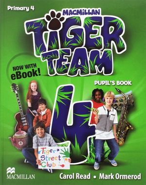 TIGER TEAM 4ºEP ALUMNO+EBOOK (MACMILLAN/2017)