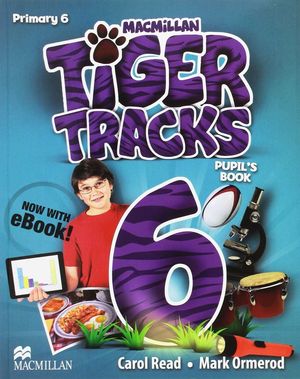 TIGER TRACKS 6ºEP ALUMNO+EBOOK (MACMILLAN/2017)