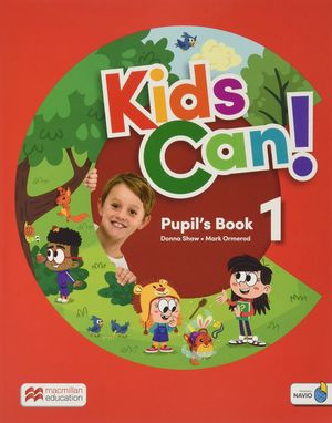 KIDS CAN! 1 PUPIL'S BOOK & EXTRAFUN AND DIGITAL PUPIL'S (MACMILLAN)