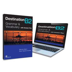 DESTINATION B2 - STUDENT'S BOOK WITH ANSWER KEY. NEW EBOOK COMPONENT INCLUDED.