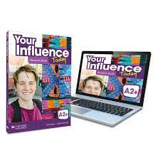 YOUR INFLUENCE TODAY (A2+) STUDENT'S BOOK (LIBRO DE TEXTO+VERSIÓN DIGITAL)