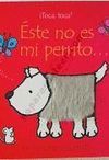 ESTE NO ES MI PERRITO...