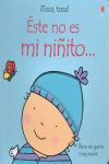 ÉSTE NO ES MI NIÑITO...