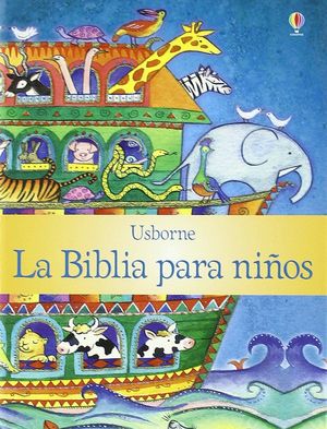 LA BIBLIA PARA NIÑOS