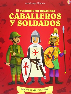 CABALLEROS Y SOLDADOS VESTUARIO