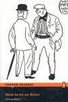 PENGUIN READERS 3: HOW TO BE AN ALIEN BOOK & MP3 PACK