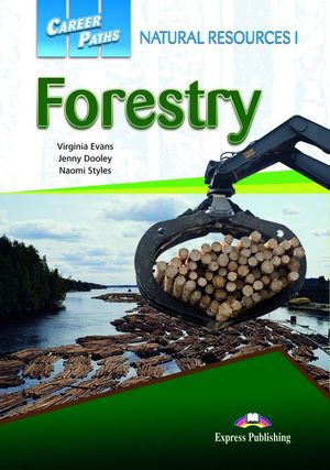 NATURAL RESOURCES 1 FORESTRY CAREER PATHS
